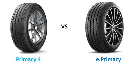 primacy 4 + vs primacy 4|Dedicated EV tire: Michelin Primacy 4 vs Michelin e.Primacy.